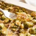 crispy roasted brussels sprouts with parmesan