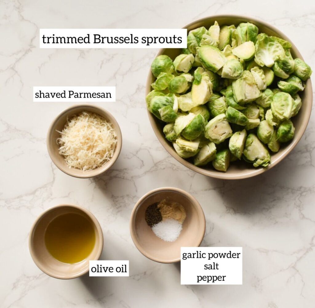 ingredients in crispy roasted brussels sprouts with parmesan cheese